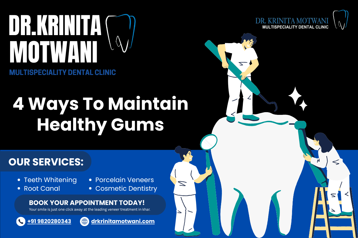 Maintain Healthy Gums