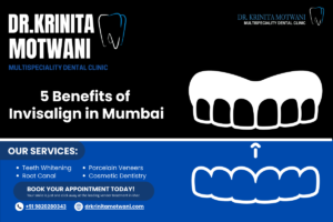 Invisalign Treatment In Mumbai